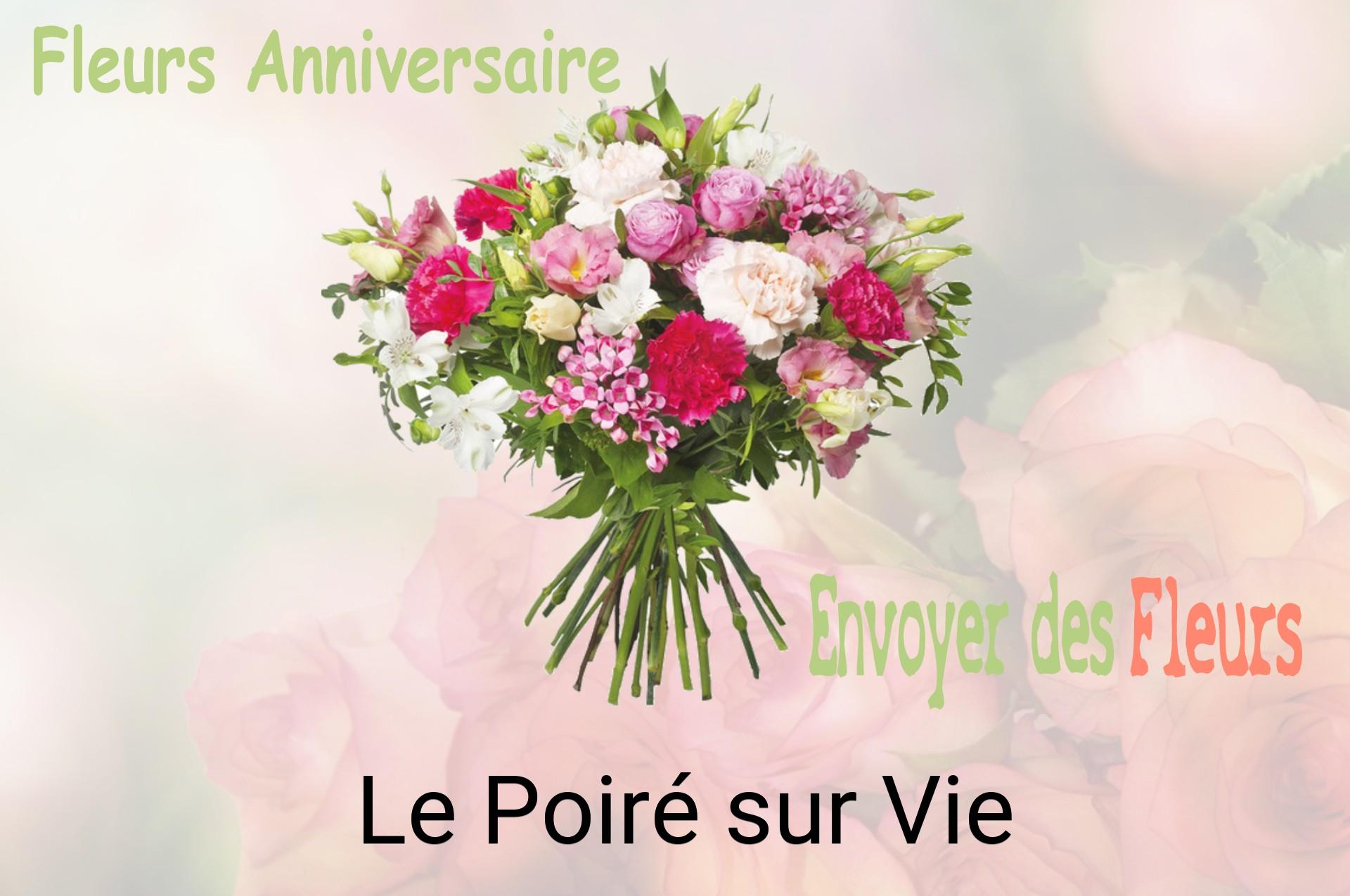Bouquet de fleurs d’anniversaire livré à Le Poiré-sur-Vie